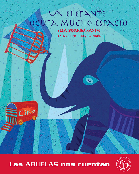 Un Elefante Ocupa Mucho Espacio